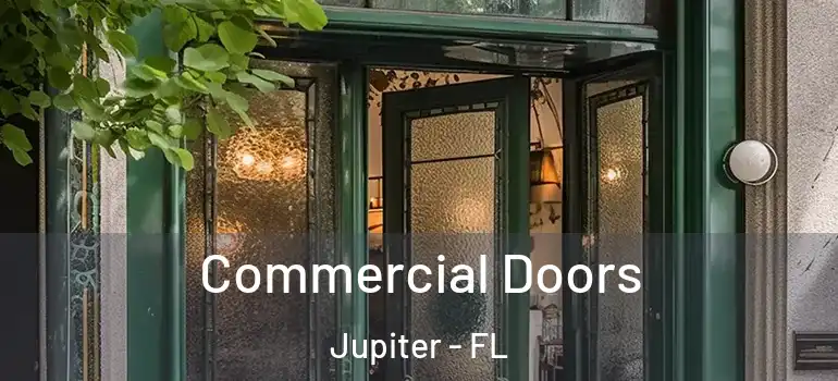  Commercial Doors Jupiter - FL