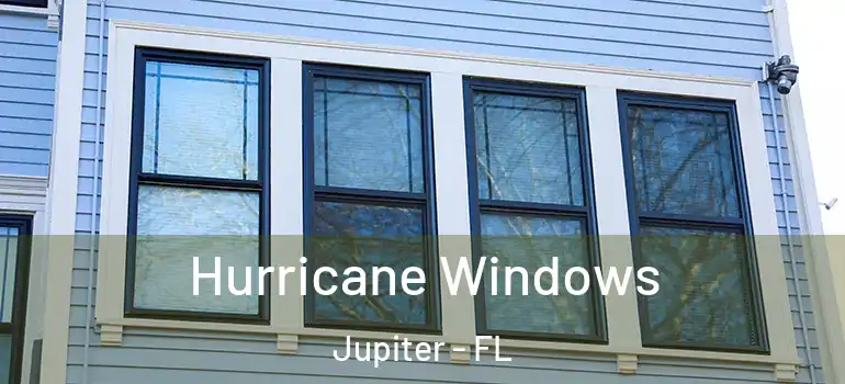  Hurricane Windows Jupiter - FL