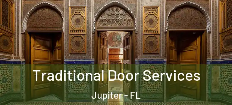  Traditional Door Services Jupiter - FL
